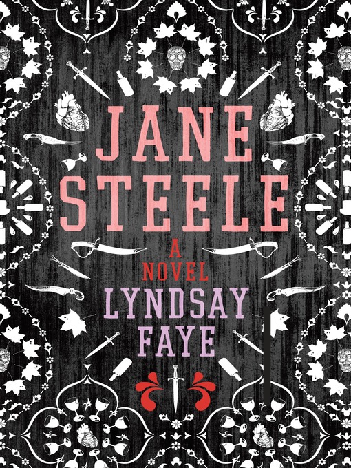 Title details for Jane Steele by Lyndsay Faye - Available